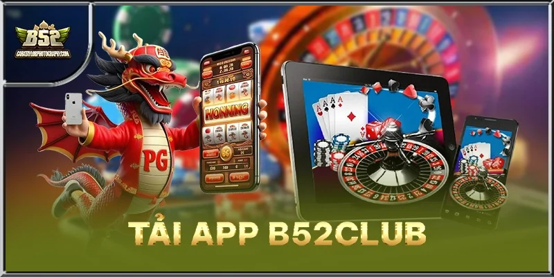 Tải App B52CLUB